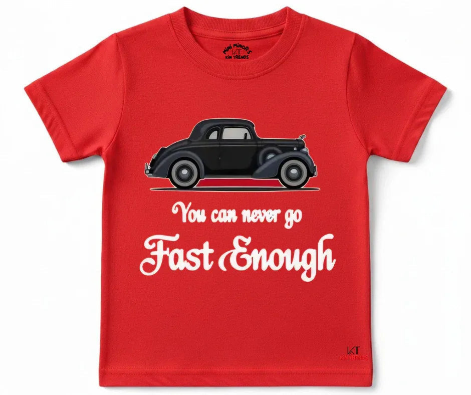 New Fast Enough Tee | Kids T shirt | Mini Minors Kin Trends | Kintrends