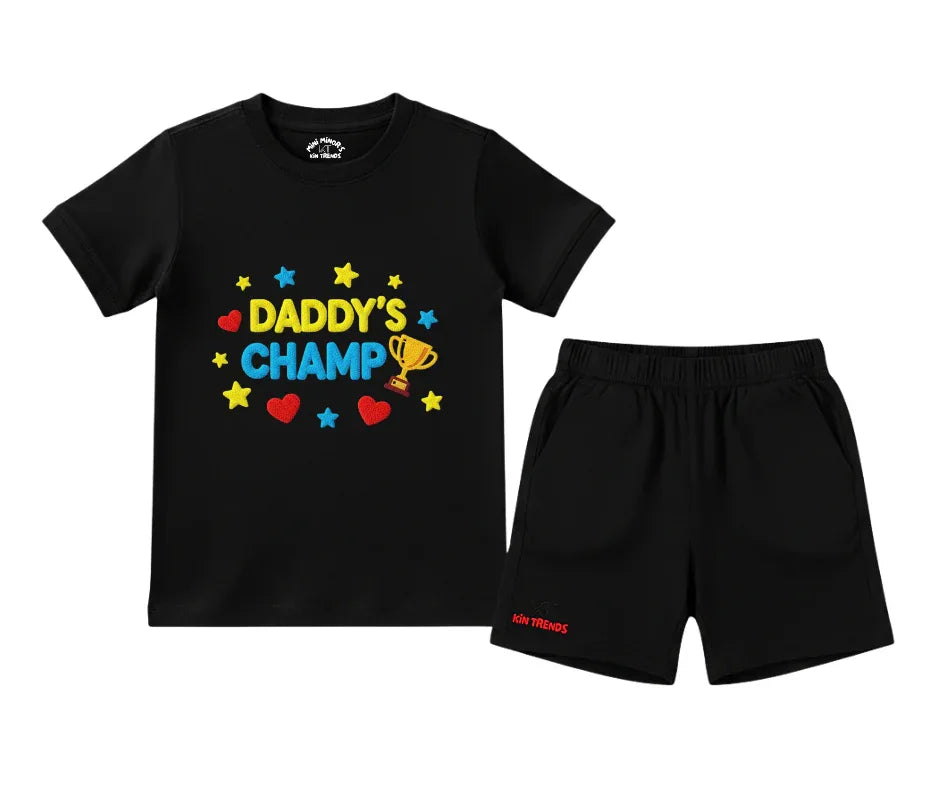 Premium Daddy Champ Shorts Set (Not Embroidered) | Kids T shirt and shorts | Mini Minors Kin Trends | Kintrends
