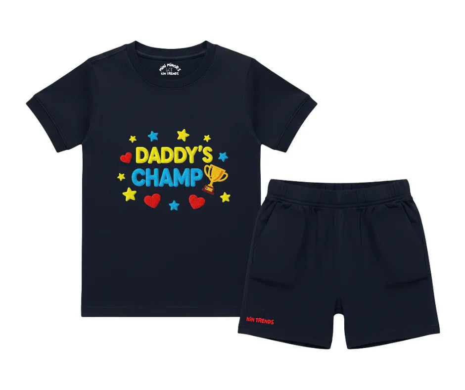 Premium Daddy Champ Shorts Set (Not Embroidered) | Kids T shirt and shorts | Mini Minors Kin Trends | Kintrends
