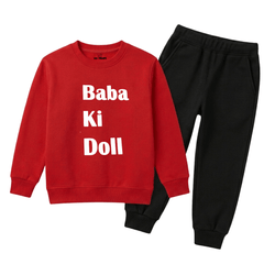 Baba Ki Doll Bold Slogan Girls Winter Sweatshirt Tracksuit - 2 Pcs